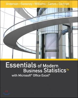 Essentials of Modern Business Statistics with Microsoftoffice Excel (with Xlstat Education Edition Printed Accesscard)