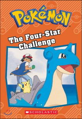 The Four-Star Challenge (Pokemon: Chapter Book)