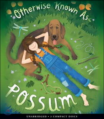 Otherwise Known As Possum