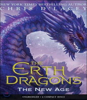 The New Age (the Erth Dragons #3): Volume 3