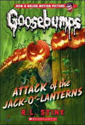 Attack of the Jack-O&#39;-Lanterns (Classic Goosebumps #36): Volume 36