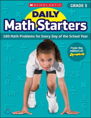 Daily Math Starters: Grade 5: 180 Math Problems for Every Day of the School Year