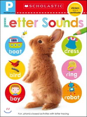 Letter Sounds Pre-K Workbook: Scholastic Early Learners (Skills Workbook)