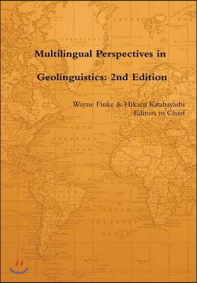 Multilingual Perspectives in Geolinguistics: 2nd Edition