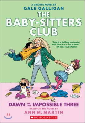 The Baby-sitters Club #5 : Dawn and the Impossible Three