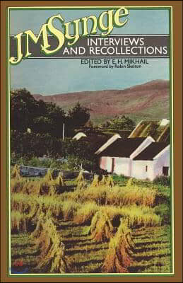 J. M. Synge: Interviews and Recollections