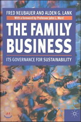 The Family Business: Its Governance for Sustainability