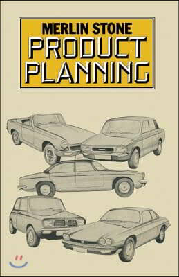 Product Planning: An Integrated Approach