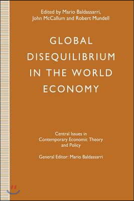 Global Disequilibrium in the World Economy