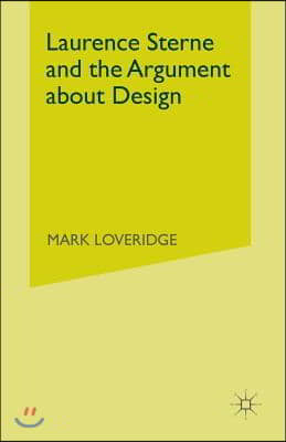 Laurence Sterne and the Argument about Design