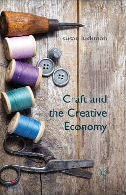 Craft and the Creative Economy