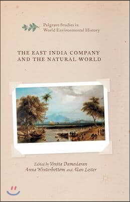 The East India Company and the Natural World