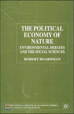 The Political Economy of Nature