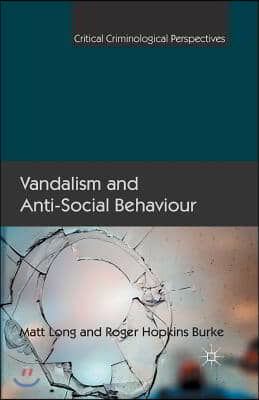 Vandalism and Anti-Social Behaviour