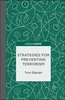 Strategies for Preventing Terrorism