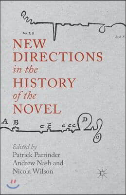 New Directions in the History of the Novel