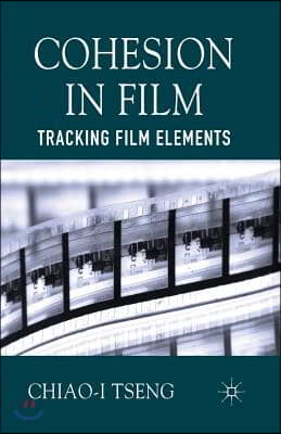 Cohesion in Film: Tracking Film Elements