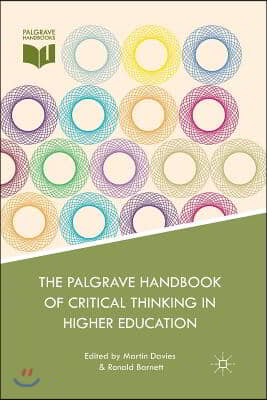 The Palgrave Handbook of Critical Thinking in Higher Education