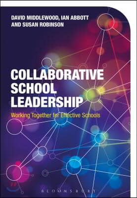 Collaborative School Leadership: Managing a Group of Schools