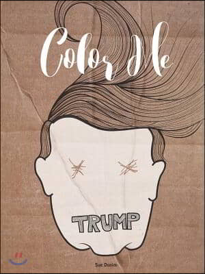 Donald Trump Paperback Coloring Book