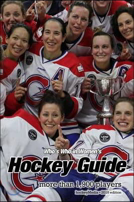 (Past edition) Who&#39;s Who in Women&#39;s Hockey Guide 2018