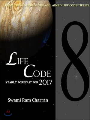Lifecode #8 Yearly Forecast for 2017 Laxmi