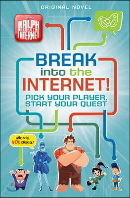 Break into the Internet!