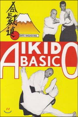 Aikido Basico: metodos de lucha de Bruce Lee