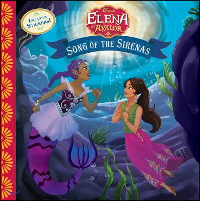 Elena of Avalor Song of the Sirenas