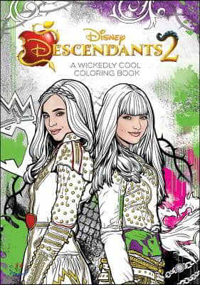 Descendants 2: A Wickedly Cool Coloring Book