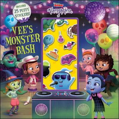 Vampirina Vee&#39;s Monster Bash [With Puffy Stickers]