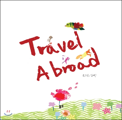 Travel A broad