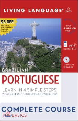 Complete Portuguese: The Basics (Book and CD Set): Includes Coursebook, 4 Audio Cds, and Learner's Dictionary [With 4 CDs and Portuguese-English/Engli