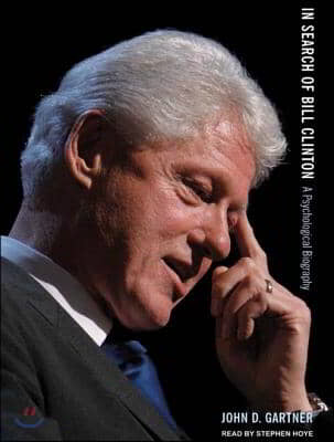 In Search of Bill Clinton