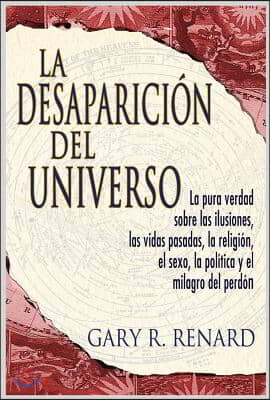 La desaparicion del universo (Disappearance of the Universe)