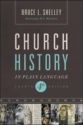 Church History in Plain Language