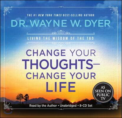 Change Your Thoughts-Change Your Life