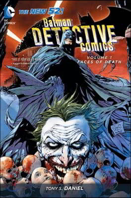 The Batman: Detective Comics Vol. 1: Faces of Death (The New 52)