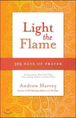 Light the Flame: 365 Days of Prayer