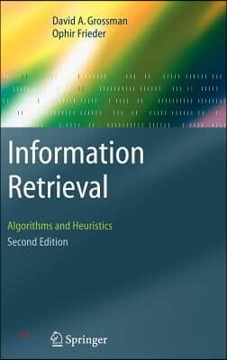 Information Retrieval: Algorithms and Heuristics