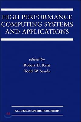 High Performance Computing Systems and Applications