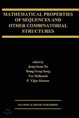 Mathematical Properties of Sequences and Other Combinatorial Structures