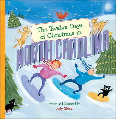 The Twelve Days of Christmas in North Carolina