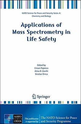 Applications of Mass Spectrometry in Life Safety