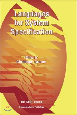 Languages for System Specification: Selected Contributions on Uml, Systemc, System Verilog, Mixed-Signal Systems, and Property Specification from Fdl'