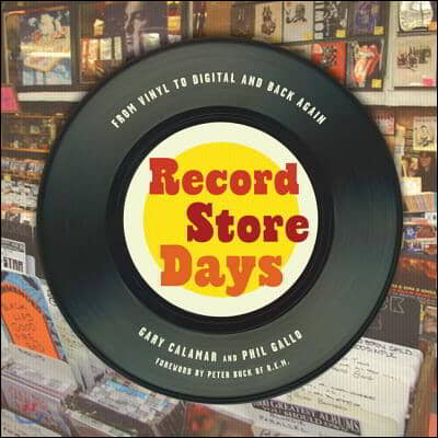 Record Store Days: From Vinyl to Digital and Back Again