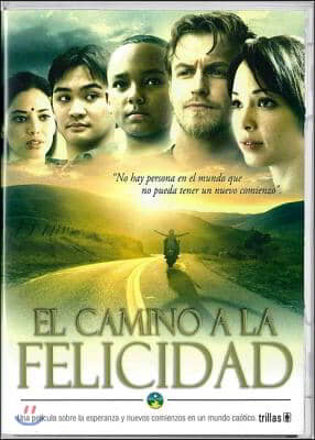 El camino a la felicidad / The Way to Happiness