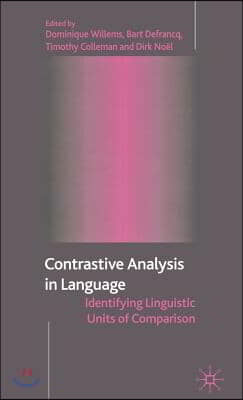 Contrastive Analysis in Language: Identifying Linguistic Units of Comparison