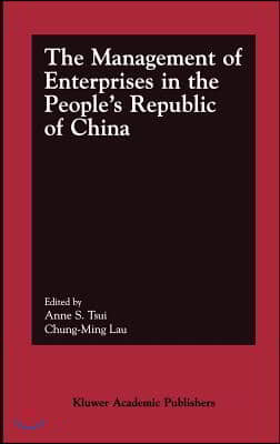 The Management of Enterprises in the People&#39;s Republic of China