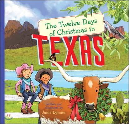 The Twelve Days of Christmas in Texas